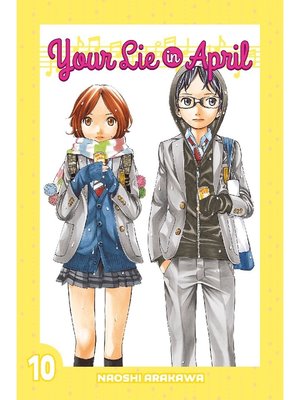 cover image of Your Lie in April, Volume 10